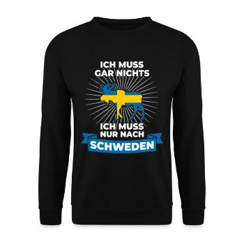 Ich Muss Gar Nichts - Ich Muss Nur Nach Schweden - Unisex Pullover - Schwarz - Vorne - Alina (178cm) & Michal (187cm)