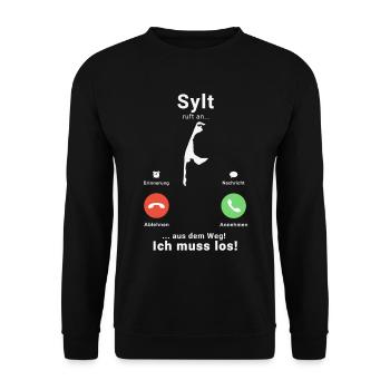 Sylt Anruf Calll Nordsee Urlaub - Unisex Pullover - Schwarz - Vorne - Alina (178cm) & Michal (187cm)