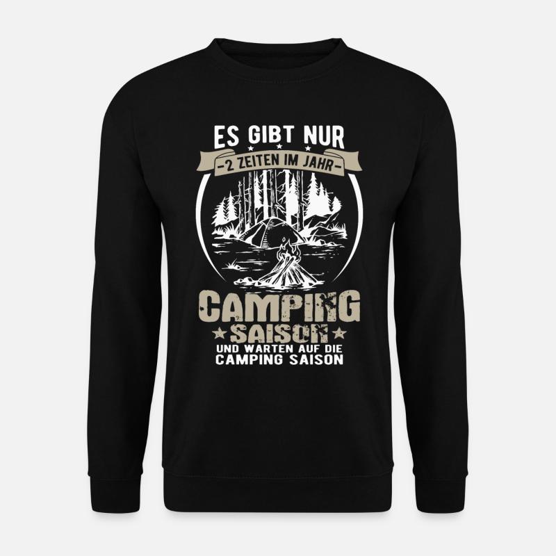 Camping Saison Camper Sprüche - Unisex Pullover - Schwarz