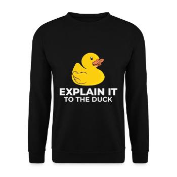 Programmer rubber duck explain it to the duck - Unisex Sweatshirt - black - Front - Alina (178cm) & Michal (187cm)