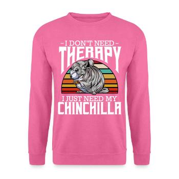 Chinchilla - I Don't Need Therapy - Retro Style - Unisex Pullover - Pink - Vorne