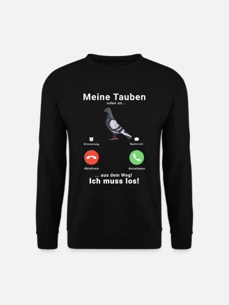 Tauben Taube Anruf Telefon Stadttaube Brieftaube - Unisex Pullover - Schwarz