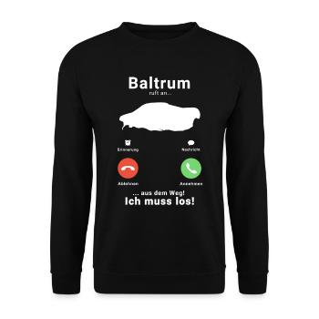 Baltrum Anruf Telefon Nordsee Insel Urlaub Reise - Unisex Pullover - Schwarz - Vorne - Alina (178cm) & Michal (187cm)