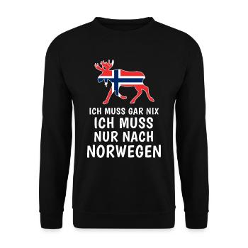 Ich Muss Gar Nix Ich Muss Nur Nach Norwegen Reise - Unisex Pullover - Schwarz - Vorne - Alina (178cm) & Michal (187cm)