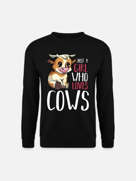 Kuh - Just A Girl Who Loves Cows - Lustige Sprüche - Unisex Pullover - Schwarz