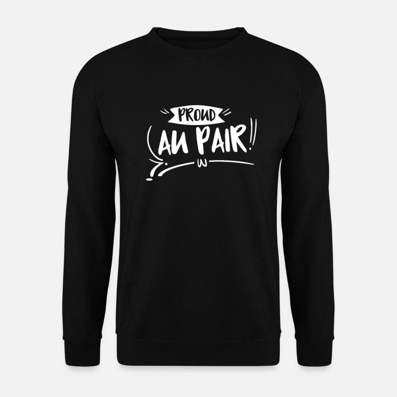 Proud au pair - Unisex Sweatshirt - black