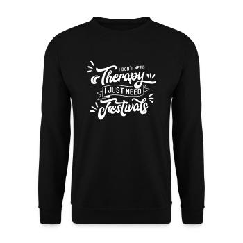 I need festivals festival festival goers team - Unisex Sweatshirt - black - Front - Alina (178cm) & Michal (187cm)