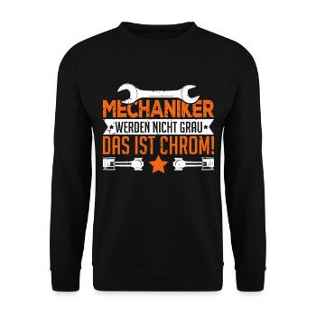 Mechaniker werden nicht grau Das ist Chrom - Unisex Pullover - Schwarz - Vorne - Alina (178cm) & Michal (187cm)