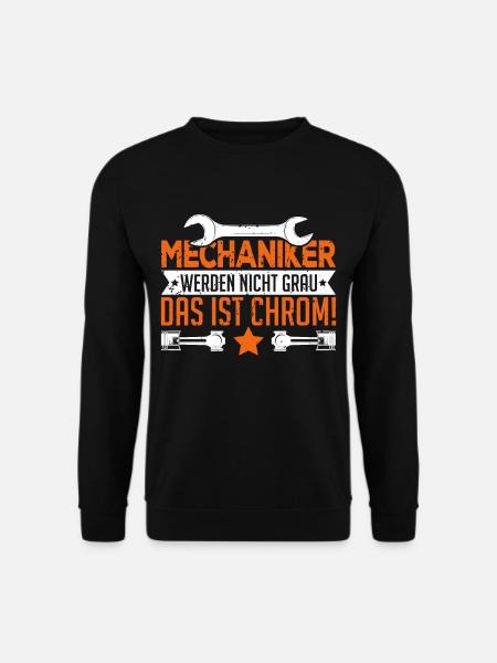 Mechaniker werden nicht grau Das ist Chrom - Unisex Pullover - Schwarz