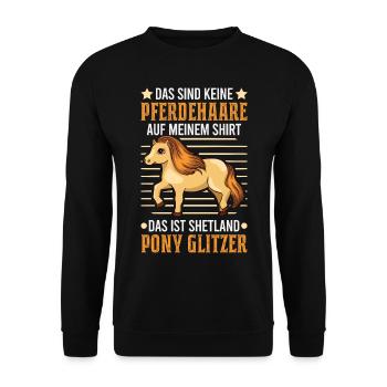 Shetland Pony Haare Outfit Spruch Shetty Geschenk - Unisex Pullover - Schwarz - Vorne - Alina (178cm) & Michal (187cm)