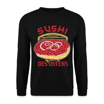 Sushi des Ostens Mettbrötchen Mett Mettigel - Unisex Pullover - Schwarz - Vorne - Alina (178cm) & Michal (187cm)