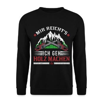 Mir reichts Ich geh Holz machen Förster Forstwirt - Unisex Pullover - Schwarz - Vorne - Alina (178cm) & Michal (187cm)