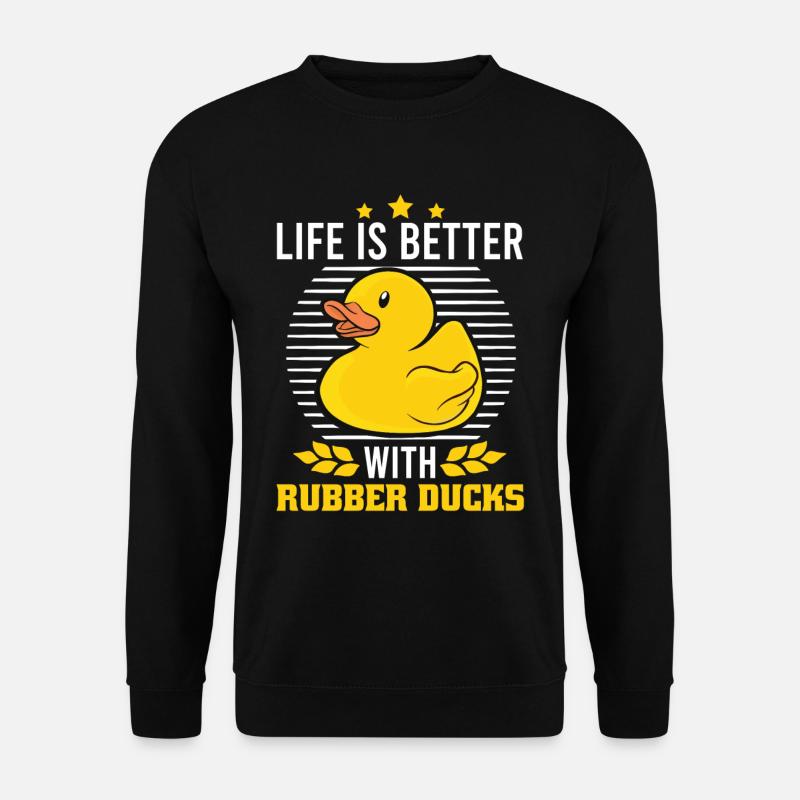 Gummiente Life is better with Rubber Ducks - Unisex Pullover - Schwarz