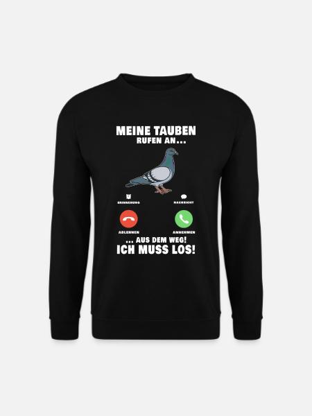 Tauben Taube Anruf Telefon Stadttaube Brieftaube - Unisex Pullover - Schwarz