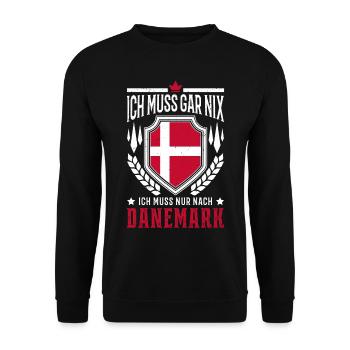 Ich muss gar nix Ich muss nur nach Dänemark Reise - Unisex Pullover - Schwarz - Vorne - Alina (178cm) & Michal (187cm)