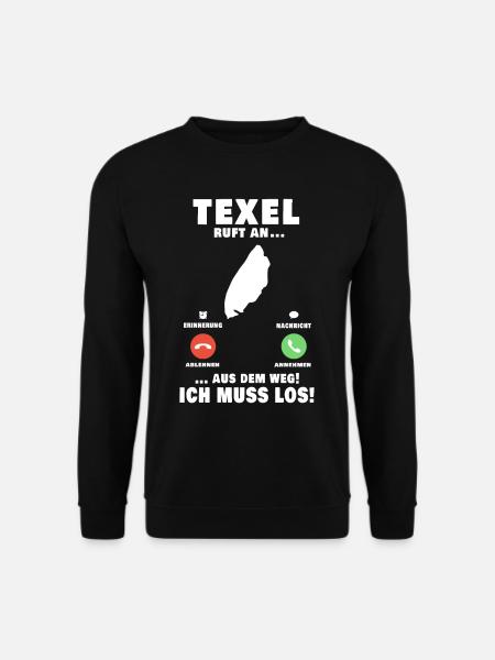 Texel ruft an Niederlande Holland Urlaub - Unisex Pullover - Schwarz