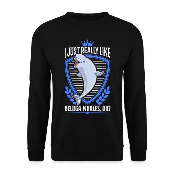 I just really like Beluga Whales Belugawal - Unisex Pullover - Schwarz - Vorne - Alina (178cm) & Michal (187cm)