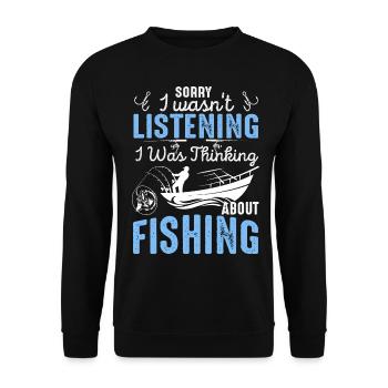 Thinking About Fishing Funny Quote - Unisex Sweatshirt - black - Front - Alina (178cm) & Michal (187cm)