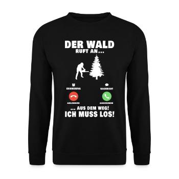 Der Wald ruft Bäume fällen Holzfäller Baumfäller - Unisex Pullover - Schwarz - Vorne - Alina (178cm) & Michal (187cm)