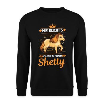 Mir reicht's Ich gehe zu meinem Shetty - Unisex Pullover - Schwarz - Vorne - Alina (178cm) & Michal (187cm)