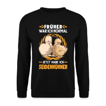 Seidenhuhn Spruch Seidenhühner Silkie Huhn - Unisex Pullover - Schwarz - Vorne - Alina (178cm) & Michal (187cm)