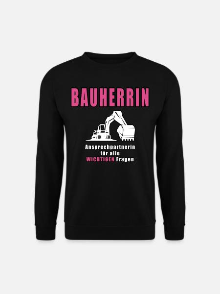 Bauherrin - Unisex Pullover - Schwarz