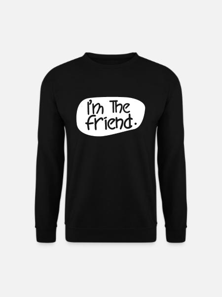 Jeg er den ven, der siger Venner bedste ven - Unisex sweater - sort