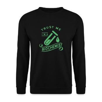 Bio Biochemistry Biochemist Chemistry Biochemist - Unisex Sweatshirt - black - Front - Alina (178cm) & Michal (187cm)