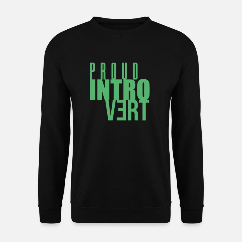 Stolzer Introvertierter Schüchtern Introvertiert - Unisex Pullover - Schwarz