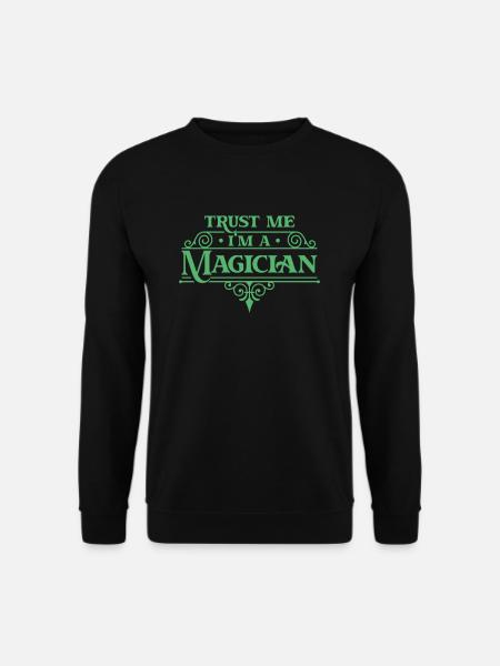 Vertrau mir ich bin Magier Magie Zaubern Zauberer - Unisex Pullover - Schwarz