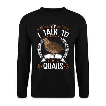 Yep I talk to my Quails Wachtel Wachtelzüchter - Unisex Pullover - Schwarz - Vorne - Alina (178cm) & Michal (187cm)