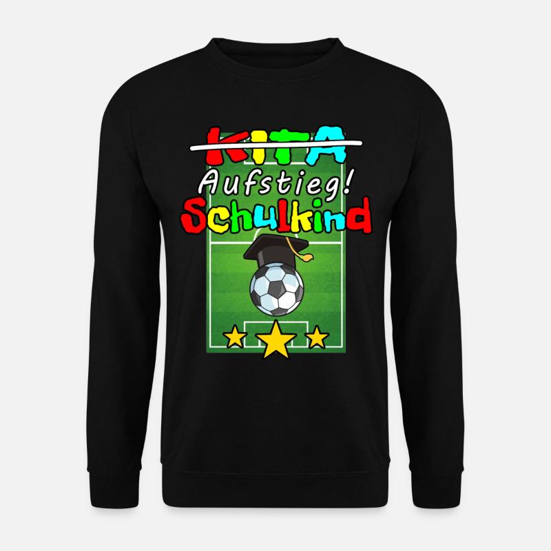 KITA Aufstieg Schulkind - Unisex Pullover - Schwarz