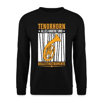 Tenorhorn Alles andere sind Begleitinstrumente - Unisex Pullover - Schwarz - Vorne - Alina (178cm) & Michal (187cm)
