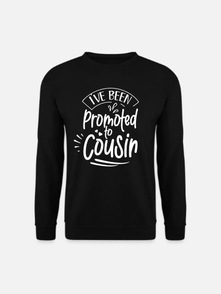 Ich Bin Zum Cousin Befördert Worden Cousine - Unisex Pullover - Schwarz