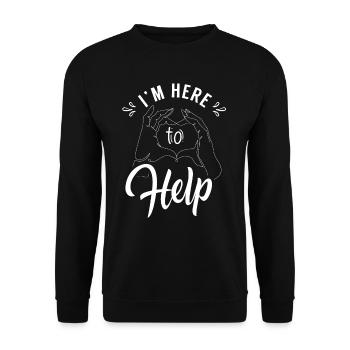 I'm here to help assistant helper help - Unisex Sweatshirt - black - Front - Alina (178cm) & Michal (187cm)