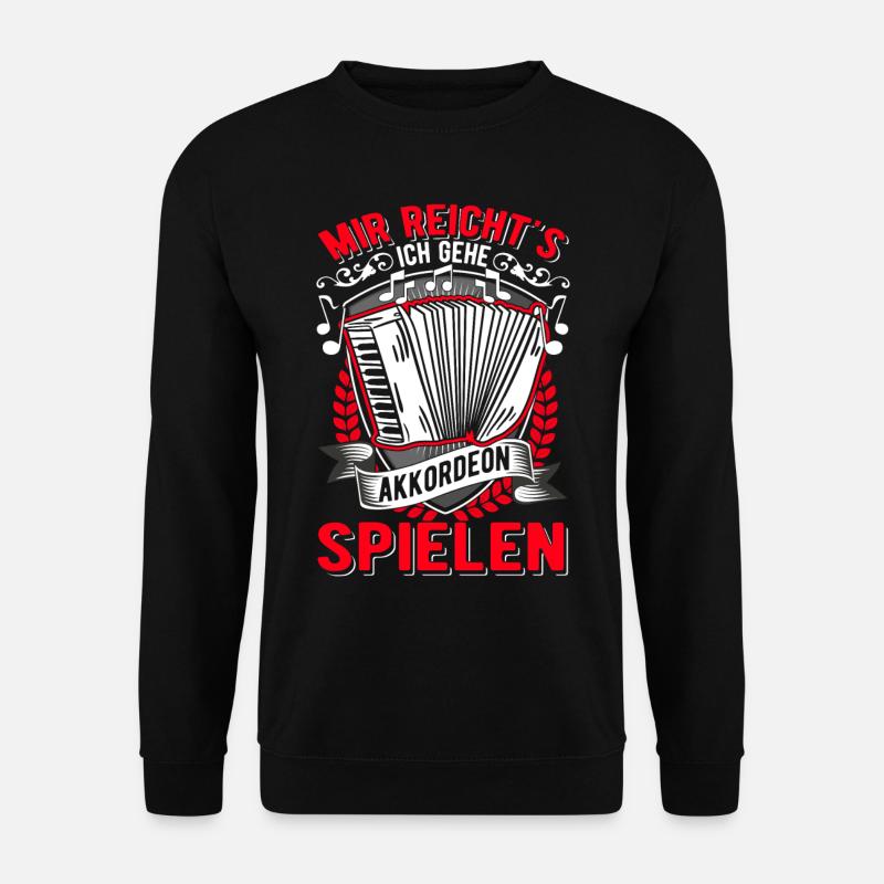 Mir reicht's Ich gehe Akkordeon spielen - Unisex Pullover - Schwarz