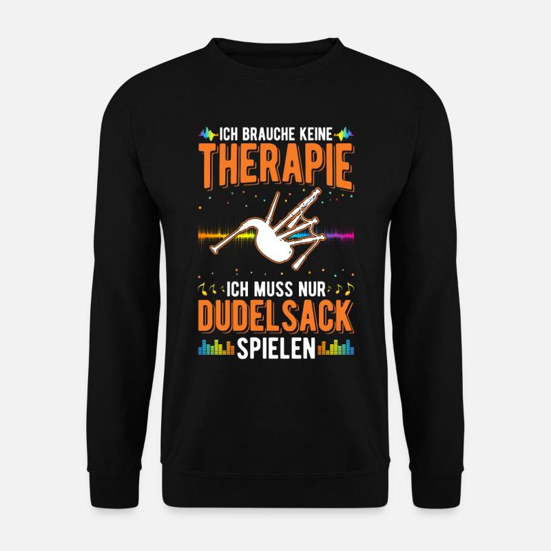 Dudelsack Therapie Dudelsackspieler - Unisex Pullover - Schwarz