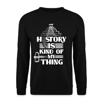 History is somehow my thing profession - Unisex Sweatshirt - black - Front - Alina (178cm) & Michal (187cm)