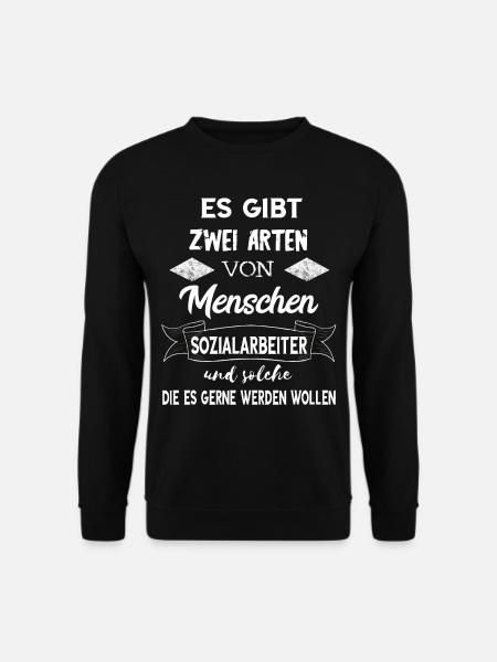 Sozialarbeit Sozialpädagoge Lustiger Soziale Arbei - Unisex Pullover - Schwarz
