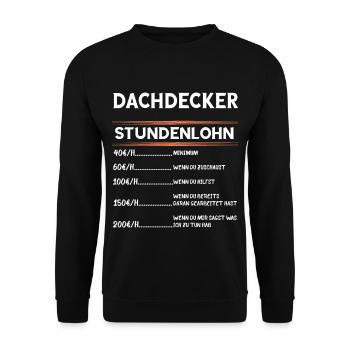 Dachdecker Stundenlohn Zimmermann Zimmerer Handwer - Unisex Pullover - Schwarz - Vorne - Alina (178cm) & Michal (187cm)