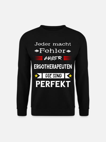 Ergotherapeuten Physios Therapeuten Ergotherapeut - Unisex Pullover - Schwarz