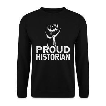 Proud historian History Profession History - Unisex Sweatshirt - black - Front - Alina (178cm) & Michal (187cm)