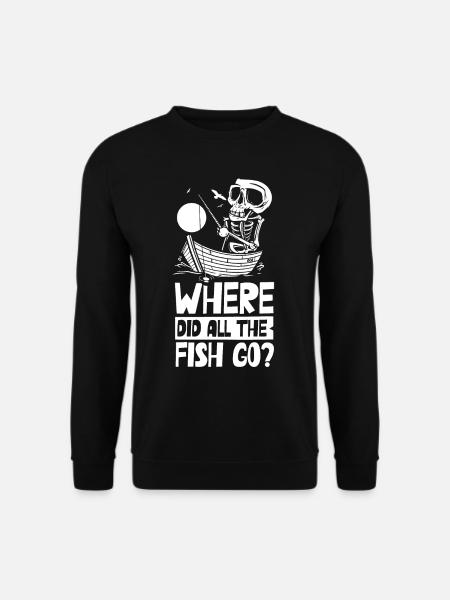 Wo Sind Die Ganzen Fische Hin? Fischer Fischen - Unisex Pullover - Schwarz