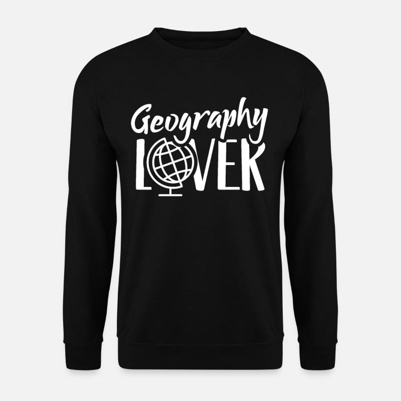 Geographie Liebhaber Geograph Geographiestudent - Unisex Pullover - Schwarz