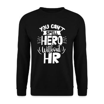 Held Kann Man Nicht Ohne Hr Buchstabieren Personal - Unisex Pullover - Schwarz - Vorne - Alina (178cm) & Michal (187cm)