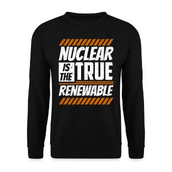 Kernenergie Ist Die Wahre Erneuerbare Energie - Unisex Pullover - Schwarz - Vorne - Alina (178cm) & Michal (187cm)