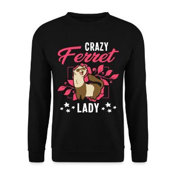Crazy Ferret lady Frettchen - Unisex Sweatshirt - black - Front - Alina (178cm) & Michal (187cm)