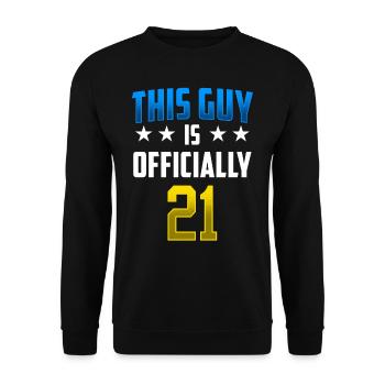 This guy is officially 21 birthday party - Unisex Sweatshirt - black - Front - Alina (178cm) & Michal (187cm)
