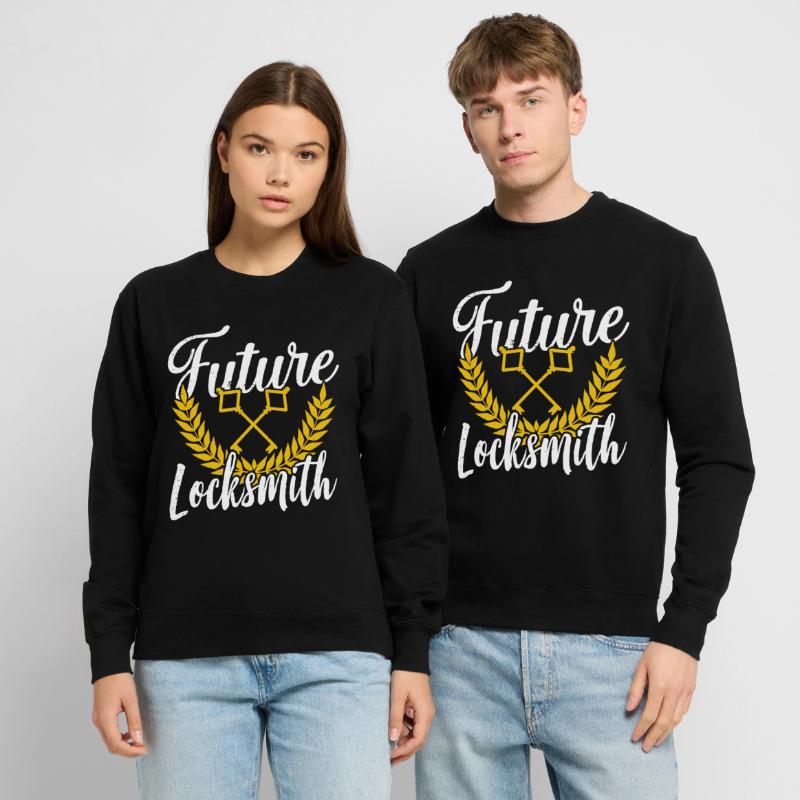 Future Locksmith Locksmith Locksmith Unisex Sweatshirt