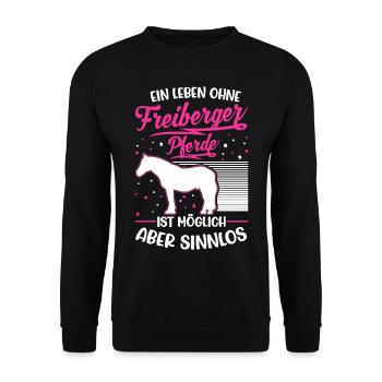 Freiberger Pferd Spruch Jurapferd - Unisex Pullover - Schwarz - Vorne - Alina (178cm) & Michal (187cm)